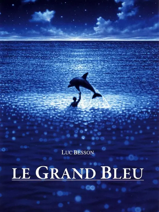 碧海蓝天 Le grand bleu